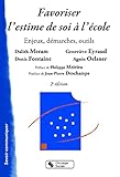 Favoriser L'estime De Soi %C3%A0 L'%C3%A9cole : Enjeux, D%C3%A9marches, Outils