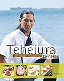 Teheiura Teahui : Aventure Culinaire