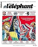 L'%C3%A9l%C3%A9phant   La Revue De Culture G%C3%A9n%C3%A9rale   Num%C3%A9ro 22 (22)