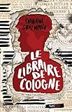 Le Libraire De Cologne