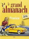 Grand Almanach De La France 2014