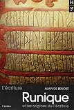 Lcriture Runique Et Les Origines De Lcriture