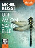 Un Avion Sans Elle: Livre Audio 2 Cd Mp3