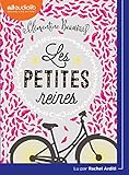 Les Petites Reines: Livre Audio 1 Cd Mp3