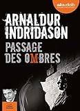 Passage Des Ombres   Trilogie Des Ombres, Tome 3: Livre Audio 1cd Mp3