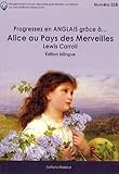 Progressez En Anglais Gr%C3%A2ce %C3%A0 Alice Au Pays Des Merveilles