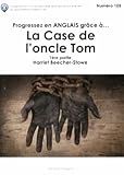 Progressez En Anglais Grace A La Case De L'oncle Tom 1 Ere Partie