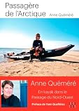 Passagre De Larctique En Kayak Dans Le Passage Du Nordouest