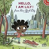 Hello, I Am Lily From New York City (livre Cd)