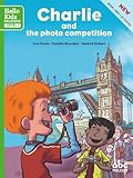 Charlie And The Photo Competition (nouvelle %C3%A9dition)