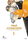 Mad Cinderella Vol. 01