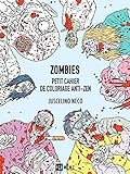 Zombies   Petit Cahier De Coloriage Anti Zen