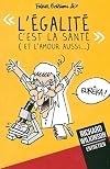 "L'égalité c'est la santé !"