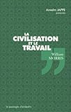La Civilisation Et Le Travail
