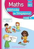 Math%C3%A9matiques Ce1 M%C3%A9thode De Singapour, Fichier De L'%C3%A9l%C3%A8ve 1 %C3%A9dition 2017