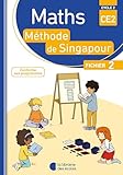 Math%C3%A9matiques Ce2 M%C3%A9thode De Singapour, Fichier De L'%C3%A9l%C3%A8ve 2 Edition 2018