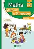 Maths M%C3%A9thode De Singapour Manuel Cm1 : Cycle 3