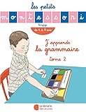 Les Petits Montessori : J'apprends La Grammaire Tome 2