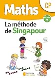 Math%C3%A9mariques Cp M%C3%A9thode De Singapour, Fichier De L'%C3%A9l%C3%A8ve 2 Edition 2019