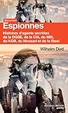 Espionnes Histoires Dagents Secrtes De La Dgse De La Cia Du Mi5 Du Kgb Du Mossad Et De La Stasi