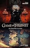 Game Of Thrones : De L'histoire %C3%A0 La S%C3%A9rie