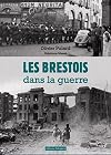 Les Brestois dans la guerre, 1939-1945