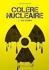 Col&egrave;re nucl&eacute;aire - tome 2 - Aux manifs (02)