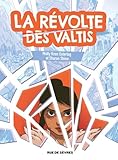 La révolte des Valtis