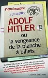 Adolf Hitler Ou La Vengeance De La Planche Billets Et Le Document Secret De Loss Sur La Personnalit Dadolf Hitler