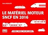Le Materiel Moteur Sncf En 2016
