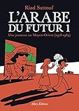 L'arabe Du Futur   Tome 1