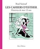 Les Cahiers D'esther   Tome 4 Histoires De Mes 13 Ans (04)