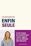 Enfin seule
