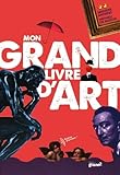 Mon Grand Livre D'art