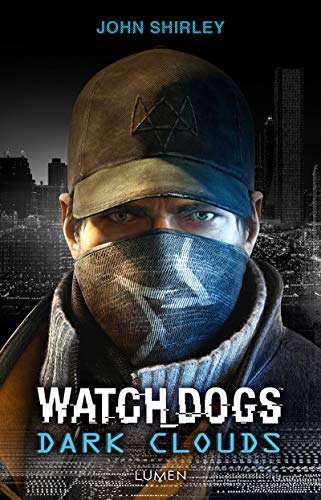 Watch Dogs: Dark Clouds book cover