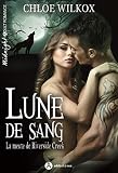 Lune De Sang : La Meute De Riverside Creek