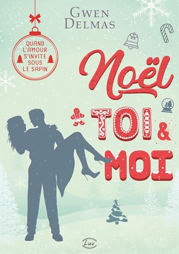 Noël, toi et moi