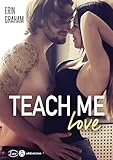Teach Me Love