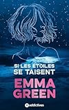 Si les étoiles se taisent