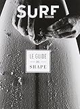 Le Guide Du Shape
