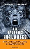 Les Galeries Hurlantes
