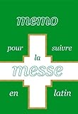 Mmo Pour Suivre La Messe En Latin