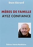 Mres De Famille Ayez Confiance