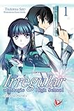 The Irregular At Magic High School Tome 1 01