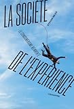 La société de l'expérience