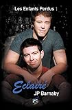 Les Enfants Perdus Tome 1   Eclair%C3%A9