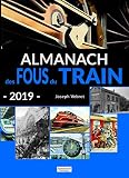 Almanach Des Fous Du Train