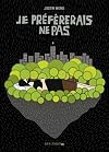 Je préférerais ne pas