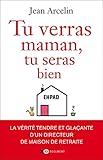 Tu Verras Maman Tu Seras Bien