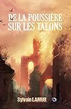 De La Poussi%C3%A8re Sur Les Talons
